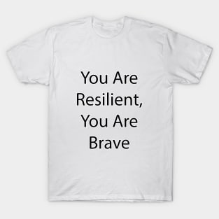 Mental Health Quote 5 T-Shirt